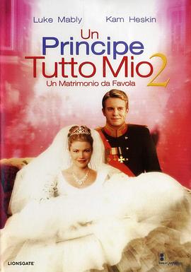 麻雀变王妃2 The Prince & Me II: The Royal Wedding海报