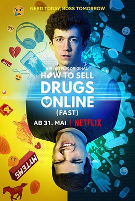 如何在网上卖迷幻药 第一季 How to Sell Drugs Online (Fast) Season 1海报