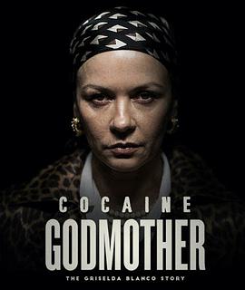 教母 Cocaine Godmother海报