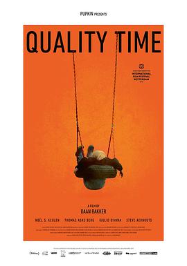 宝贵时光 Quality Time海报