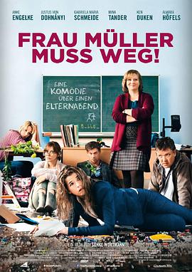穆勒老师必须离开 Frau Müller muss weg海报