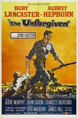 恩怨情天 The Unforgiven海报
