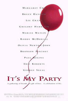 爱心派对 It's My Party海报