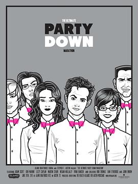 派对之后 第一季 Party Down Season 1海报