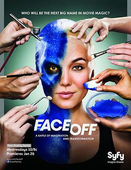 特效化妆师大对决 第一季 Face Off Season 1海报
