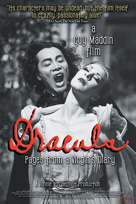 寻找暗夜里的情人 Dracula: Pages from a Virgin's Diary海报