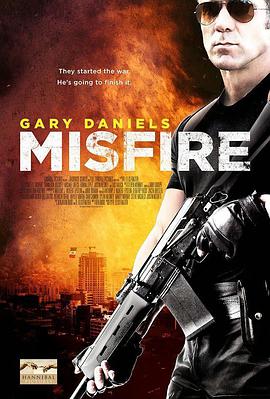 弹无虚发 Misfire海报