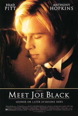 第六感生死缘 Meet Joe Black海报