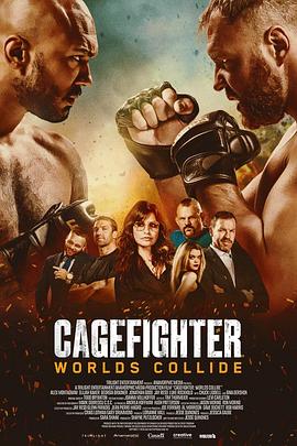 笼中斗兽 Cagefighter: Worlds Collide海报