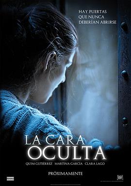 黑暗面 La cara oculta海报