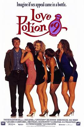 浪漫女人香 Love Potion No. 9海报