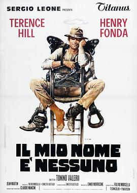 无名小子 Il mio nome è Nessuno海报
