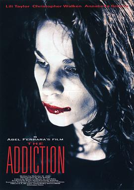 夜瘾 The Addiction海报