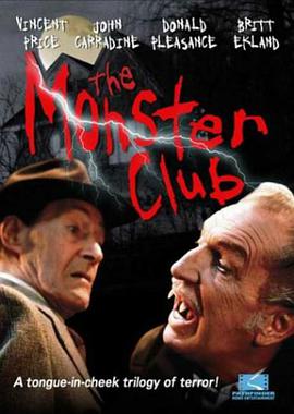 怪物俱乐部 The Monster Club海报