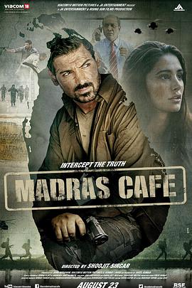 谍战马德拉斯 Madras Cafe海报