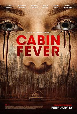 新尸骨无存 Cabin Fever海报