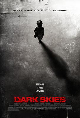 黑暗天际 Dark Skies海报