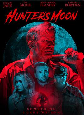 月下狩猎 Hunter's Moon海报