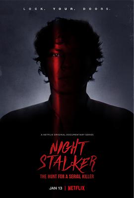 黑夜跟踪狂：追捕连环杀手 Night Stalker: The Hunt for a Serial Killer海报