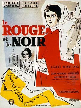 红与黑 Le Rouge et le Noir海报