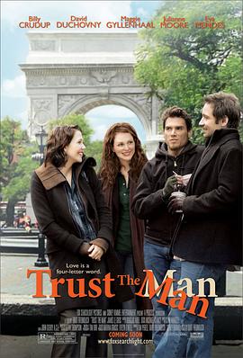 相信男人 Trust the Man海报