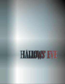 鬼节前夜大屠杀 Hallows' Eve海报