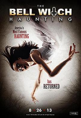 贝尔女巫萦绕 The Bell Witch Haunting海报