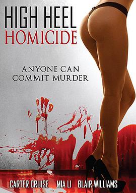 高跟鞋杀姬 High Heel Homicide海报
