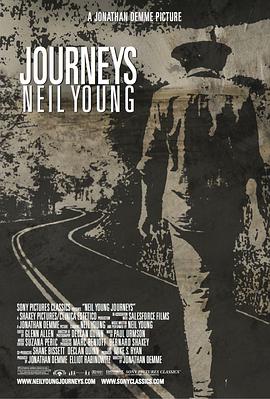 尼尔杨音乐之旅 Neil Young Journeys海报