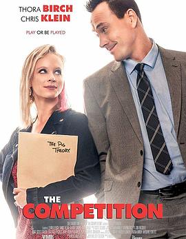 爱情比赛 The Competition海报