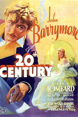 二十世纪快车 Twentieth Century海报