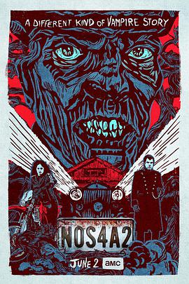 幻影恶灵 第一季 NOS4A2 Season 1海报