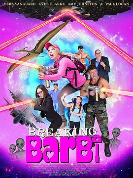 打破巴尔比 Breaking Barbi海报
