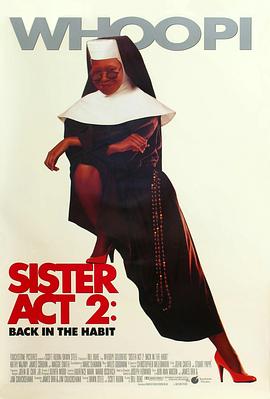 修女也疯狂2 Sister Act 2: Back in the Habit海报