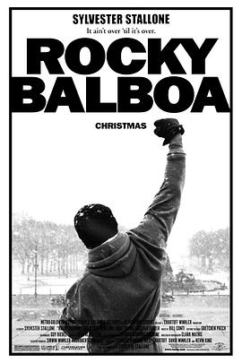 洛奇6：永远的拳王 Rocky Balboa海报
