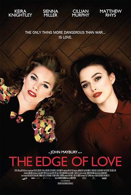 爱的边缘 The Edge of Love海报