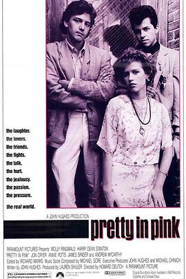 红粉佳人 Pretty in Pink海报