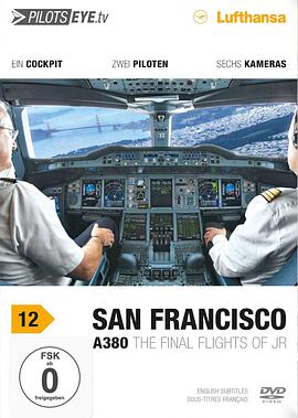 飞行员之眼：旧金山 A380 PilotsEYE.tv: San Francisco A380海报