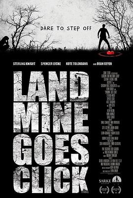 死亡山地 Landmine Goes Click海报