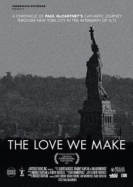 爱情的模样 The Love We Make海报