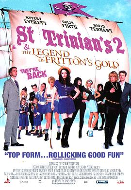 新乌龙女校2：弗里顿的黄金的传奇 St Trinian's: The Legend of Fritton's Gold海报