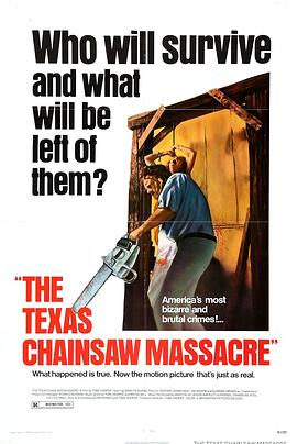 德州电锯杀人狂 The Texas Chain Saw Massacre海报