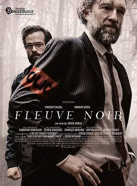 黑色河流 Fleuve noir海报