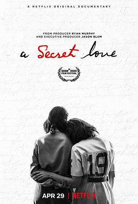 隐秘的爱 A Secret Love海报