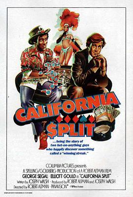 加州分裂 California Split海报