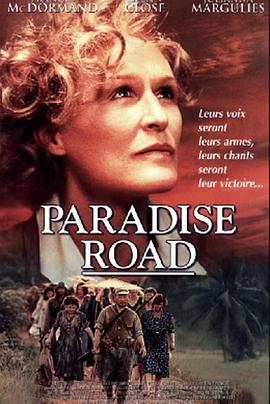 天堂之路 Paradise Road海报