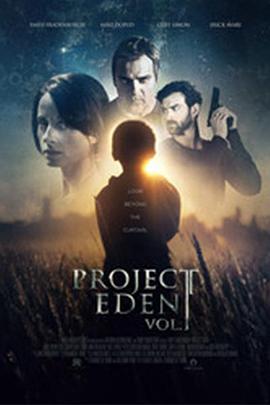 伊甸园计划 Project Eden: Vol. I海报