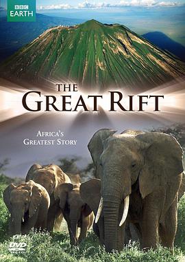 大裂谷：美丽的非洲心脏 The Great Rift: Africa's Wild Heart海报