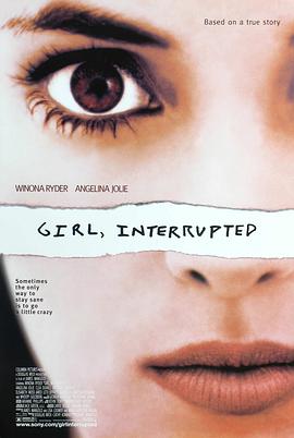 移魂女郎 Girl, Interrupted海报