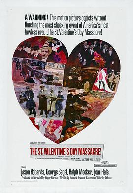 情人节大屠杀 The St. Valentine's Day Massacre海报